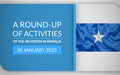 A round-up of activities of the UN system in Somalia in January 2023