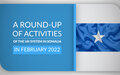 A round-up of activities of the UN system in Somalia in February 2022